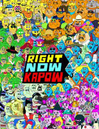 Right Now Kapow