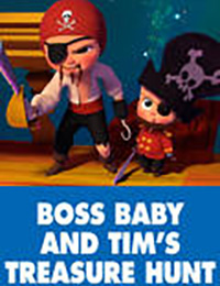 The Boss Baby and Tim's Treasure Hunt Through Time (2017)