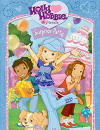 Holly Hobbie and Friends: Surprise Party