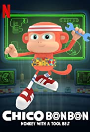 Chico Bon Bon: Monkey with a Tool Belt Season 3