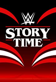 WWE: Story Time - Season 4