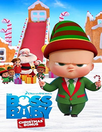 The Boss Baby: Christmas Bonus (TV Movie 2022)