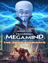 Megamind vs. The Doom Syndicate (2024)