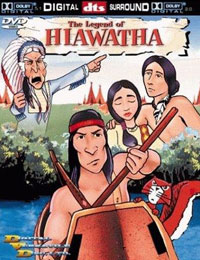 The Legend of Hiawatha