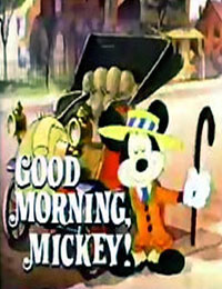 Good Morning, Mickey