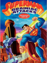 Superman: Brainiac Attacks (2006)