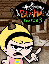 The Grim Adventures of Billy & Mandy Season 03