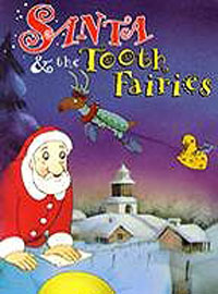 Santa and the Tooth Fairies