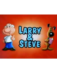 Larry and Steve