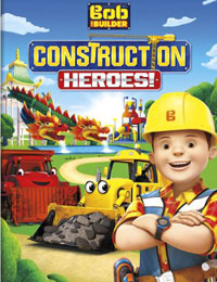 Bob the Builder: Construction Heroes!